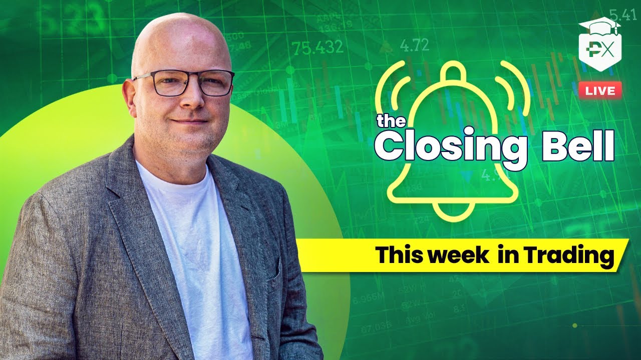 The Closing Bell - This week in #trading - live 