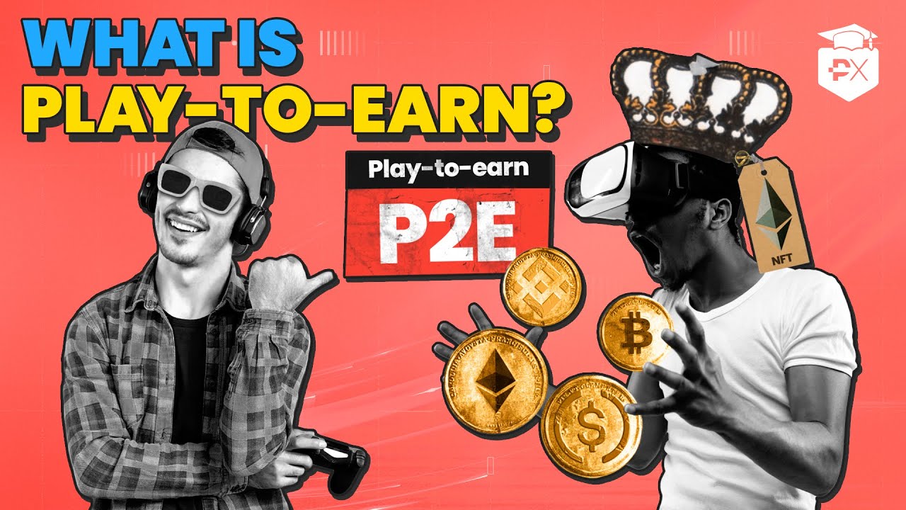 What Is Play-To-Earn? #p2e 