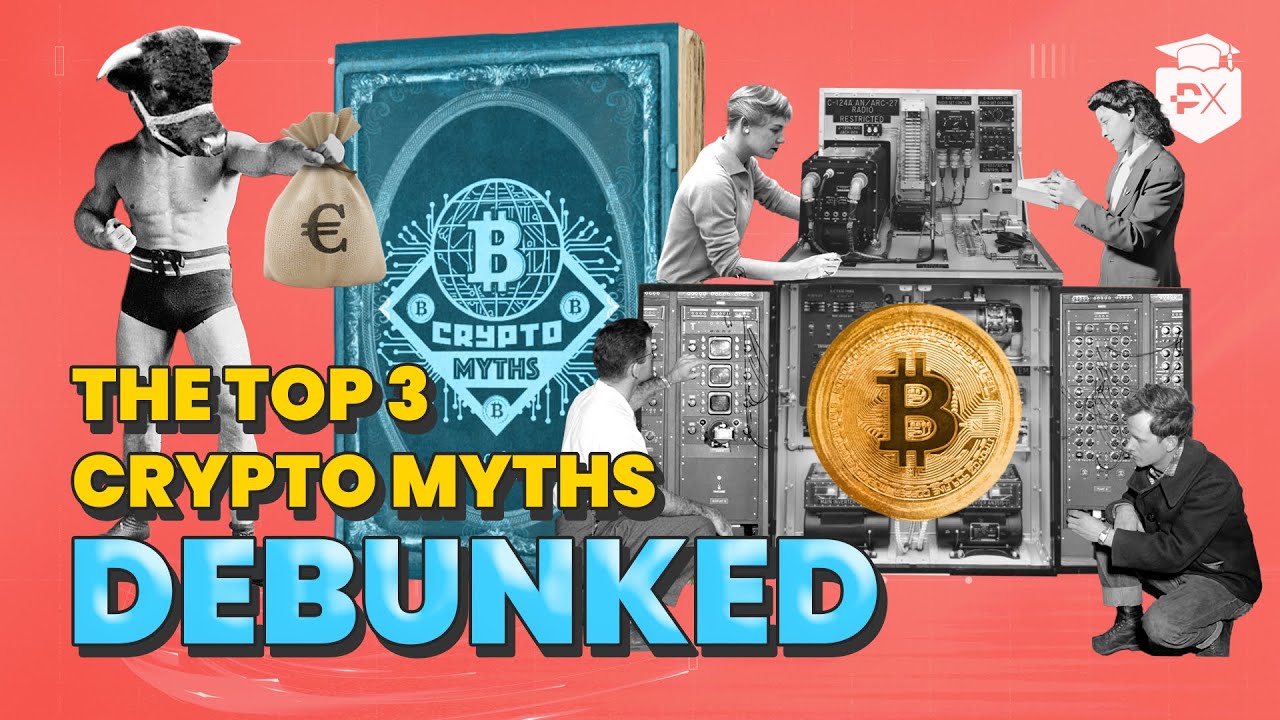 Top 3 Most Common #Crypto Myths Debunked! 