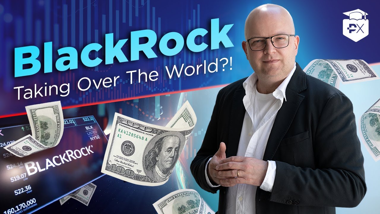 Why Is BlackRock So Important For The Financial Markets?