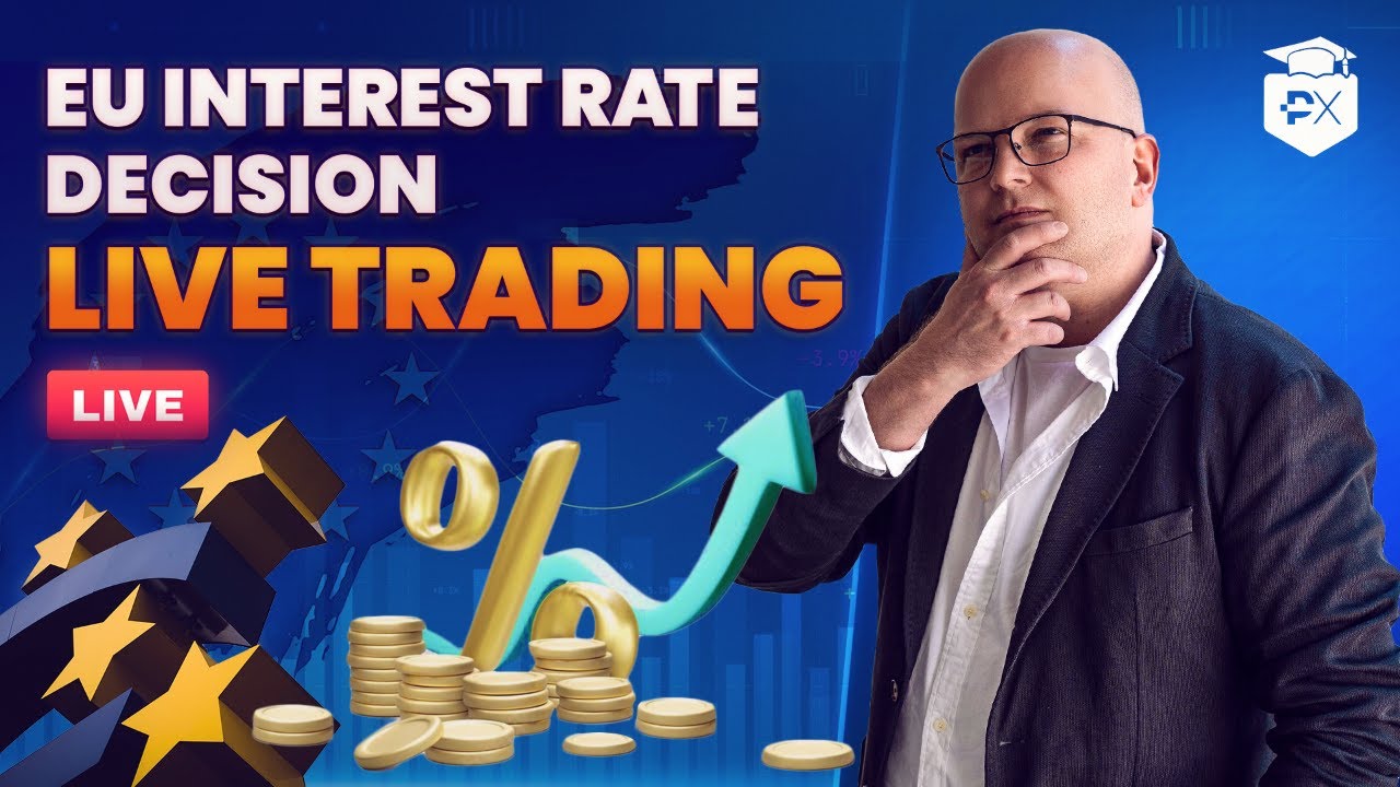 LIVE TRADING: EU interest rate decision - What to expect